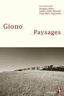 Giono. Paysages