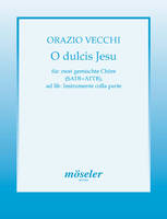 O sweetest Jesus, mixed choir (SATB/SATB); wind instruments ad libitum. Partition.