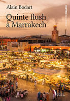 Quinte flush à Marrakech