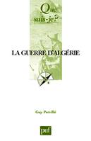 La guerre d'Algérie (1954-1962), 1954-1962