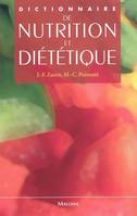 DICTIONNAIRE DE NUTRITION ET DIETETIQUE