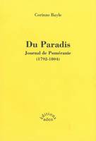 Du paradis, journal de Poméranie, 1792-1804