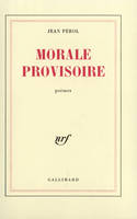 Morale provisoire