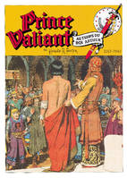 Prince Valiant ., [1941-1943], La cour du roi Arthur, Prince Valiant, planche 208 du 2 février 1941 à la planche 317 du 3 juillet 1943