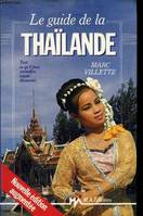 Le guide de la Thaïlande