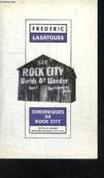 Chroniques de rock city, enclumes et frelons