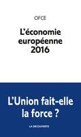 L'économie européenne 2016