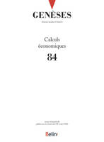 Genèses n°84, <SPAN>Calculs économiques</SPAN>