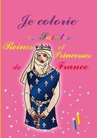 Je colorie les saintes reines et princesses de France, Je colorie
