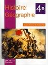 Histoire géographie 4e - Livre de l'élève - Ed. 2006