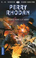 Perry Rhodan - numéro 359 Négoce avec la mort