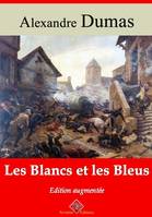 Les Blancs et les Bleus – suivi d'annexes, Nouvelle édition Arvensa