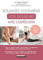 Soulagez vous-même vos douleurs avec l'osté-gym