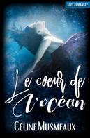 Le coeur de l'océan