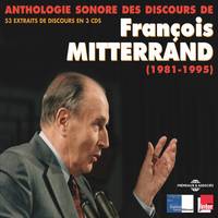 Anthologie sonore des discours de François Mitterrand (1981-1995)