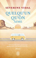 Quelqu'un qu'on aime, Roman