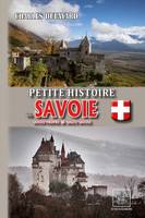 Petite Histoire de Savoie, (Savoie-propre et Haute-Savoie)