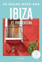 Ibiza Guide Un Grand Week-end