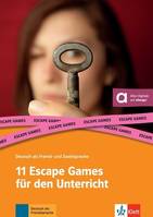 11 Escape Games für Deutsch als Fremd- und Zweitsprache