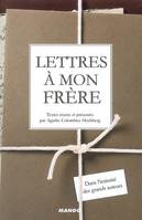 LETTRES A MON FRERE