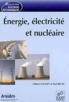 Energie, électricité et nucléaire