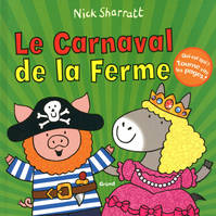 LE CARNAVAL DE LA FERME