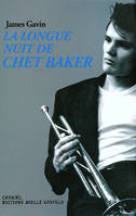 La Longue Nuit de Chet Baker