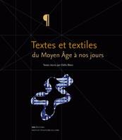 Textes et textiles du Moyen Âge à nos jours