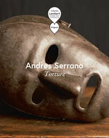 andres serrano, torture