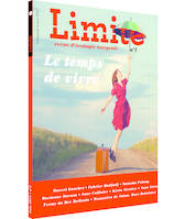 Le temps de vivre - Revue Limite n°7