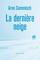 La Dernière Neige