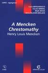 A mencken chrestomathy de Henri Louis Mencken