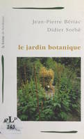 Le jardin botanique