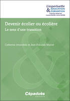 Devenir écolier ou écolière, Le sens d’une transition