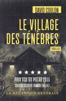 Le village des Ténèbres - Prix VSD du polar 2015