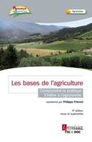 Les bases de l'agriculture, Comprendre la pratique, s'initier à l'agronomie