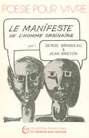 Poésie pour vivre, manifeste de l'homme ordinaire