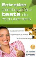 Entretien d'embauche et tests de recrutement