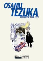 Osamu Tezuka, [Tome III], 1960-1974, Biographie (1960-1974), biographie