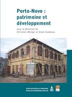 Porto-Novo : patrimoine et développement