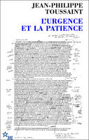 L'Urgence et la Patience