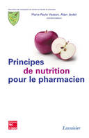 Principes de nutrition pour le pharmacien (Association des enseignants de nutrition en faculté de pharmacie)
