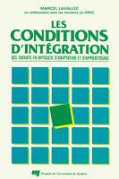 Les conditions d'intégration des enfants en difficultés d'adaptation et d'apprentissage, 2e édition