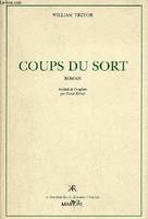 Coups du sort - roman - Collection Kaer, domaine irlandais., roman