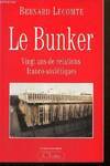 Le Bunker, vingt ans de relations franco-soviétiques