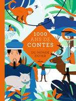 1000 ans de contes du monde entier, Du monde entier