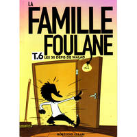 Famille Foulane - T.6 Les 30 dEfis de walad