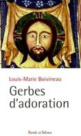 GERBES D'ADORATION