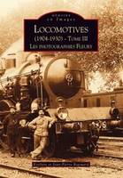 Tome III, Locomotives (1904-1930) - Tome III, 1904-1930