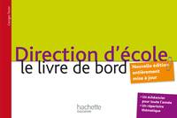 Direction d'école / le livre de bord